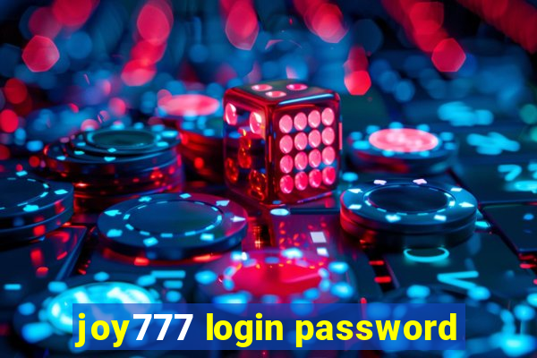 joy777 login password